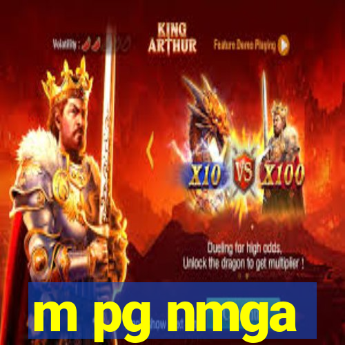 m pg nmga